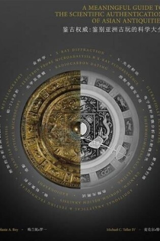 Cover of A Meaningful Guide to the Scientific Authentication of Asian Antiquities