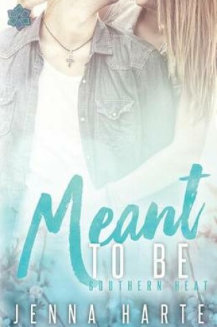 Cover of Meant to Be