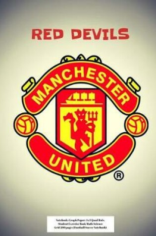 Cover of Manchester United Red Devils Notebook