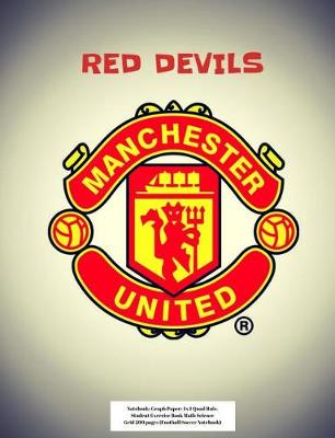 Book cover for Manchester United Red Devils Notebook