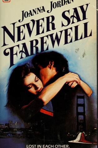Cover of Never Say Farewell