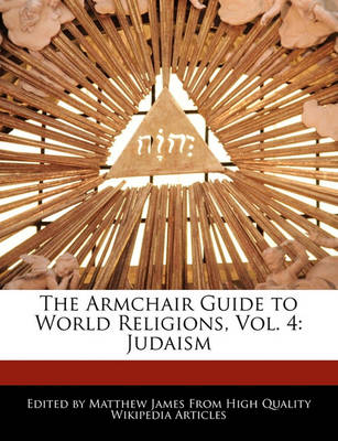 Book cover for The Armchair Guide to World Religions, Vol. 4