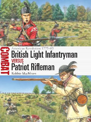 Book cover for British Light Infantryman Vs Patriot Rifleman