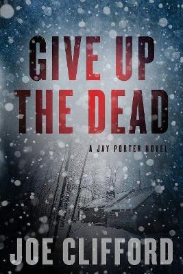 Cover of Give Up the Dead