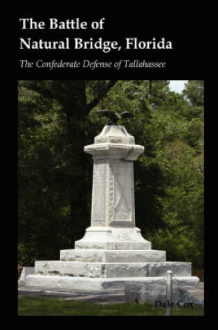 Cover of The Battle of Natural Bridge, Florida