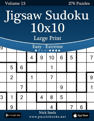 Book cover for Jigsaw Sudoku 10x10 Large Print - Easy to Extreme - Volume 13 - 276 Puzzles