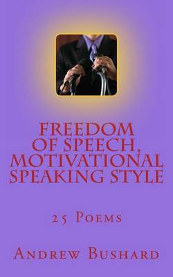 Book cover for Freedom of Speech, Motivational Speaking Style