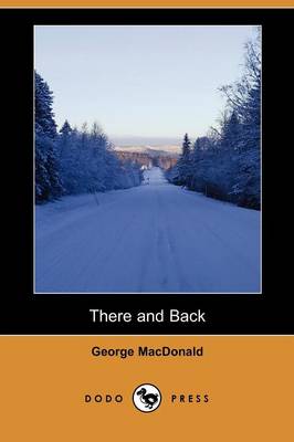 Book cover for There and Back (Dodo Press)