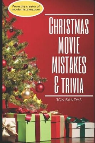Cover of Christmas Movie Mistakes & Trivia