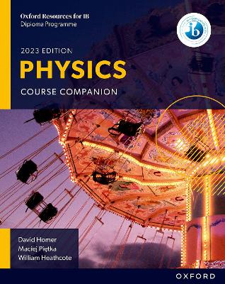 Book cover for Oxford Resources for IB DP Physics: Course Book