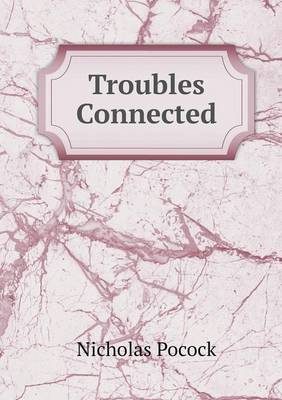 Book cover for Troubles Connected