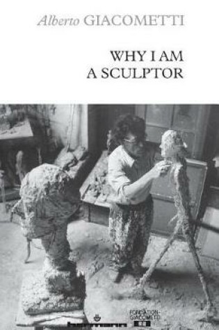 Cover of Why I am a sculptor