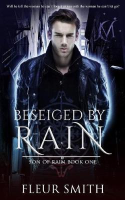 Book cover for Beseiged by Rain