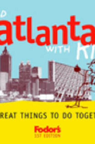 Cover of Around Atlanta with Kids