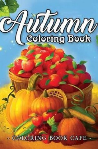 Cover of Autumn Coloring Book