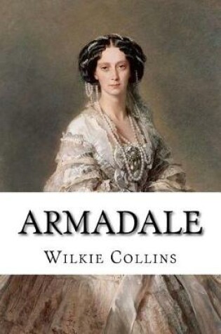 Cover of Armadale Wilkie Collins