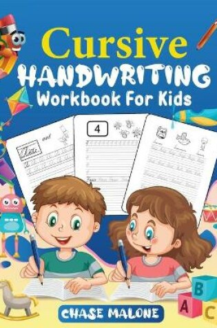 Cover of Cursive Handwriting Workbook For Kids