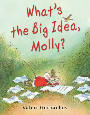 Book cover for What's the Big Idea, Molly?