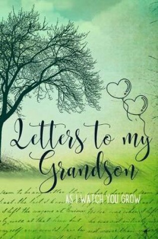 Cover of Letters to my Grandson Journal-Grandparents Journal Appreciation Gift-Lined Notebook To Write In-6"x9" 120 Pages Book 8