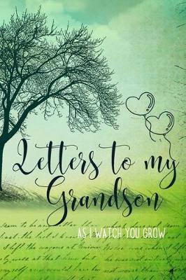 Book cover for Letters to my Grandson Journal-Grandparents Journal Appreciation Gift-Lined Notebook To Write In-6"x9" 120 Pages Book 8