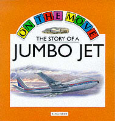 Cover of The Story of a Jumbo Jet