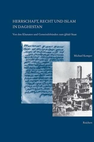 Cover of Herrschaft, Recht Und Islam in Daghestan