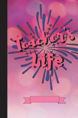 Cover of Teacher's Life