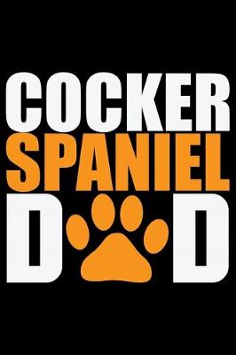 Book cover for Cocker Spaniel Dad