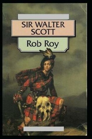 Cover of Rob Roy( illustrated eddition)