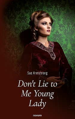 Book cover for Don't Lie to Me Young Lady