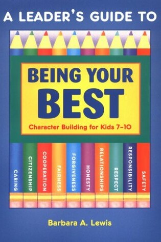 Cover of A Leader's Guide to Being Your Best