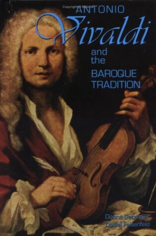 Cover of Antonio Vivaldi and the Baroque Tradition