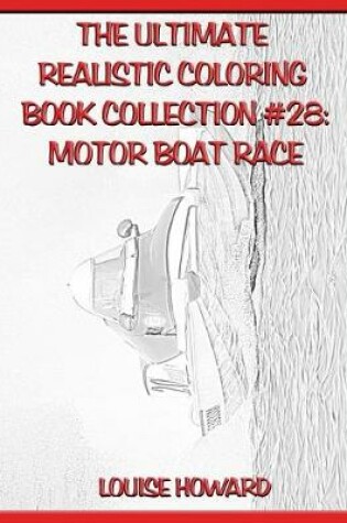 Cover of The Ultimate Realistic Coloring Book Collection #28