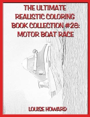 Book cover for The Ultimate Realistic Coloring Book Collection #28