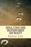 Book cover for Sina und die Hufspuren im Watt