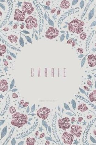 Cover of Composition Notebook. Carrie