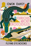 Book cover for Curious About Crocodiles