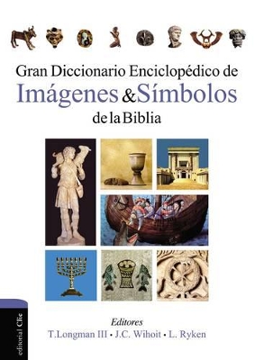 Book cover for Gran Diccionario Enciclopedico de Imagenes Y Simbolos de la Biblia