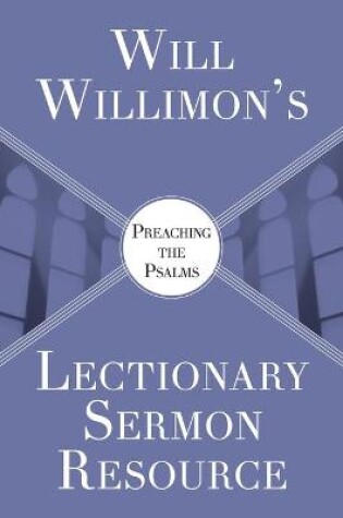 Cover of Will Willimon's : Preaching the Psalms