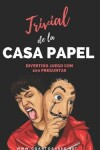 Book cover for Trivial de La Casa de Papel