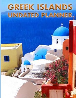 Cover of Greek Islands Undated Planner