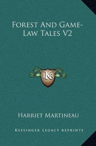 Cover of Forest and Game-Law Tales V2