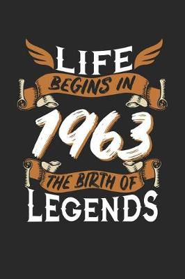 Book cover for Life Begins in 1963 the Birth of Legends