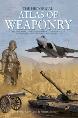 Cover of Historical Atlas of Weaponry