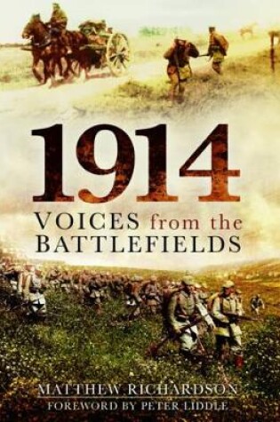 Cover of 1914: Voices from the Battlefield