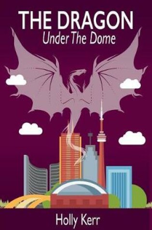 Cover of The Dragon Under the Dome