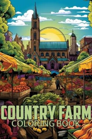 Cover of Country Farm Coloring Book