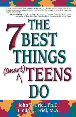 Book cover for The 7 Best Things (Smart) Teens Do