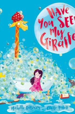 Cover of Have You Seen My Giraffe?