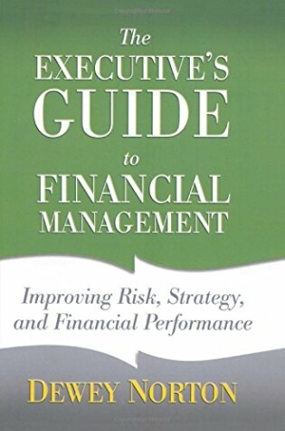 Cover of The Executive's Guide to Financial Management